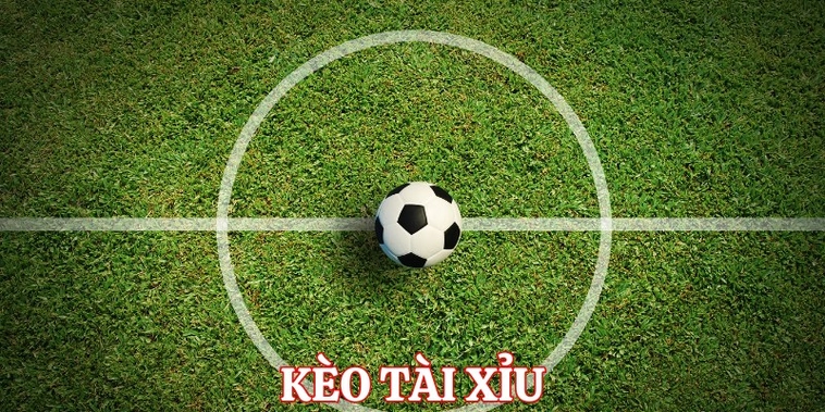 Tuyệt Chiêu Đánh Kèo Tài Xỉu Bóng Đá Luôn Thắng Lớn
